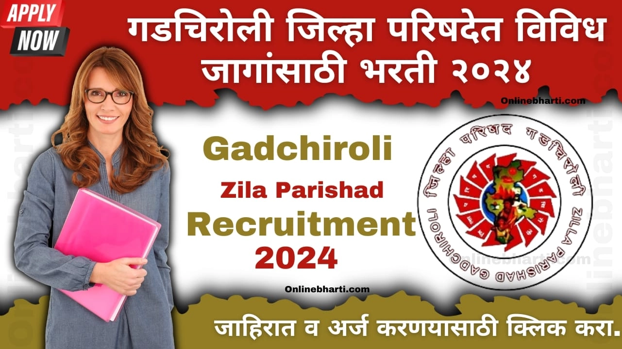 Gadchiroli Zilla Parishad Recruitment